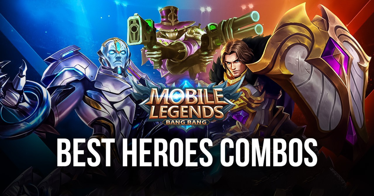 Mobile Legends: Bang Bang – Top Hero Combos to Dominate the Arena